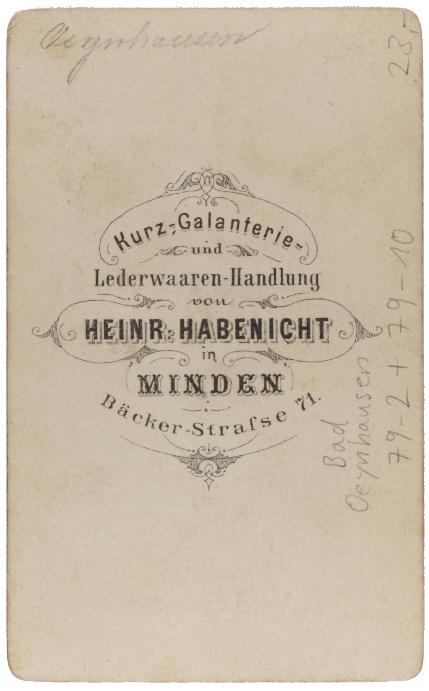 Rückseite mit Stempel der Kurz-, Galanterie- und
Lederwarenhandlung Heinrich Habenicht in Minden