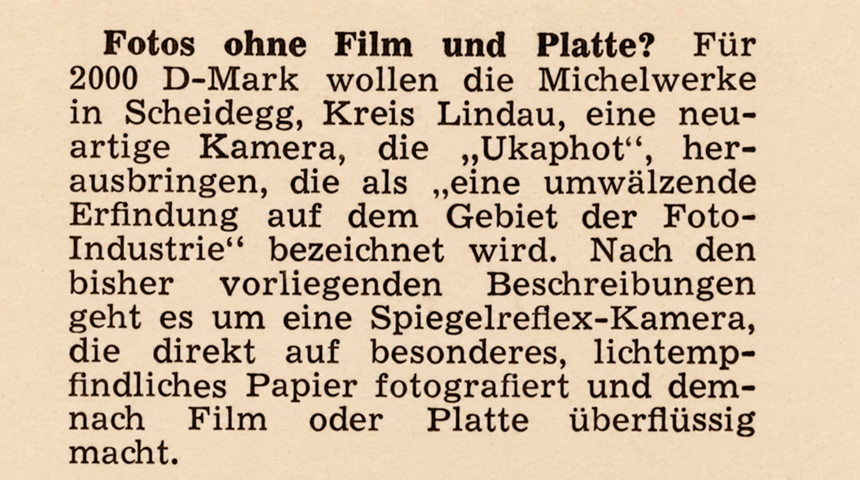 Zeitungsausschnitt: Fotos ohne Film und Platte? Bericht über die Ukaphot, die direkt auf lichtempfindliches Papier fotografiert